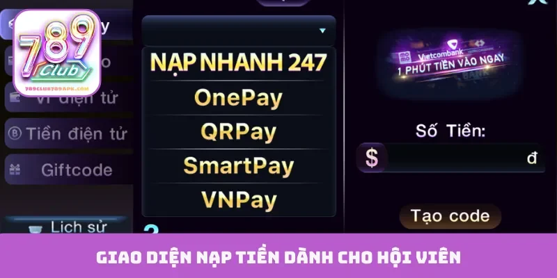 Giao diện nạp tiền dành cho hội viên