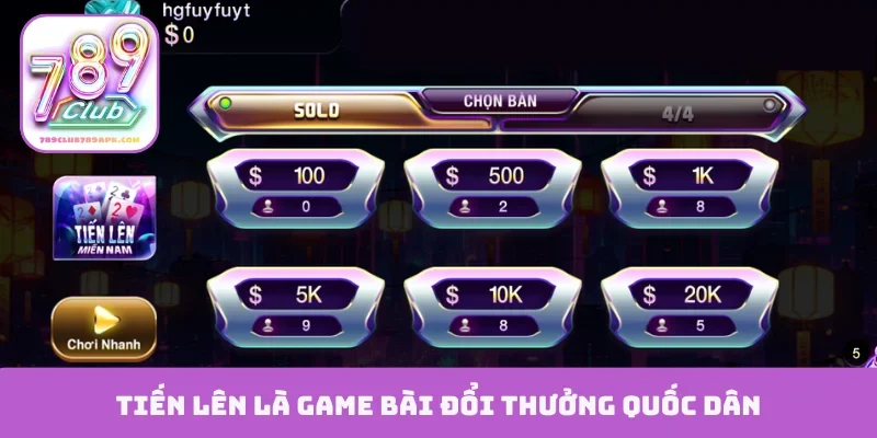 Tiến lên là game bài đổi thưởng quốc dân