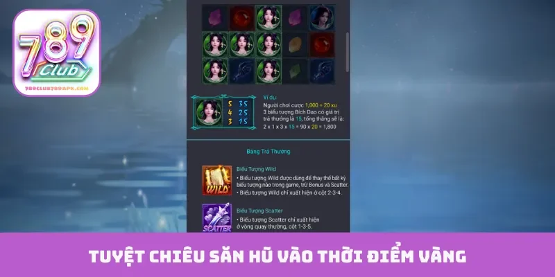 Tuyệt chiêu săn hũ vào thời điểm vàng